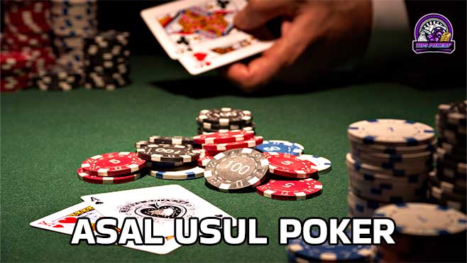 Asal Usul Poker